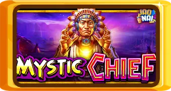 Mystic Chief™