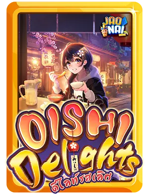 oishi-delights